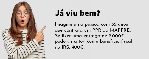 Prepare a reforma e se fizer uma entrega de 2000€ em PPR pode vir a ter um benefício fiscal de até 400€